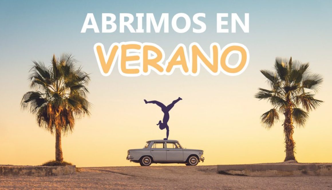 Abrimos en verano